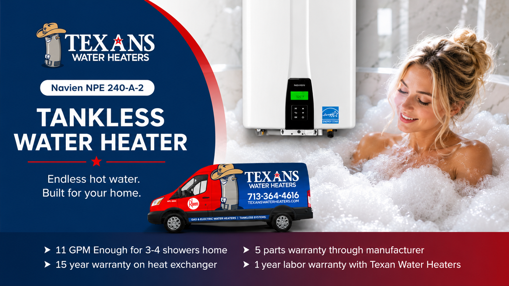 Texans Water Heaters ad showing a tankless water heater, a branded service van, and a smiling woman in a bubbly bathtub.
