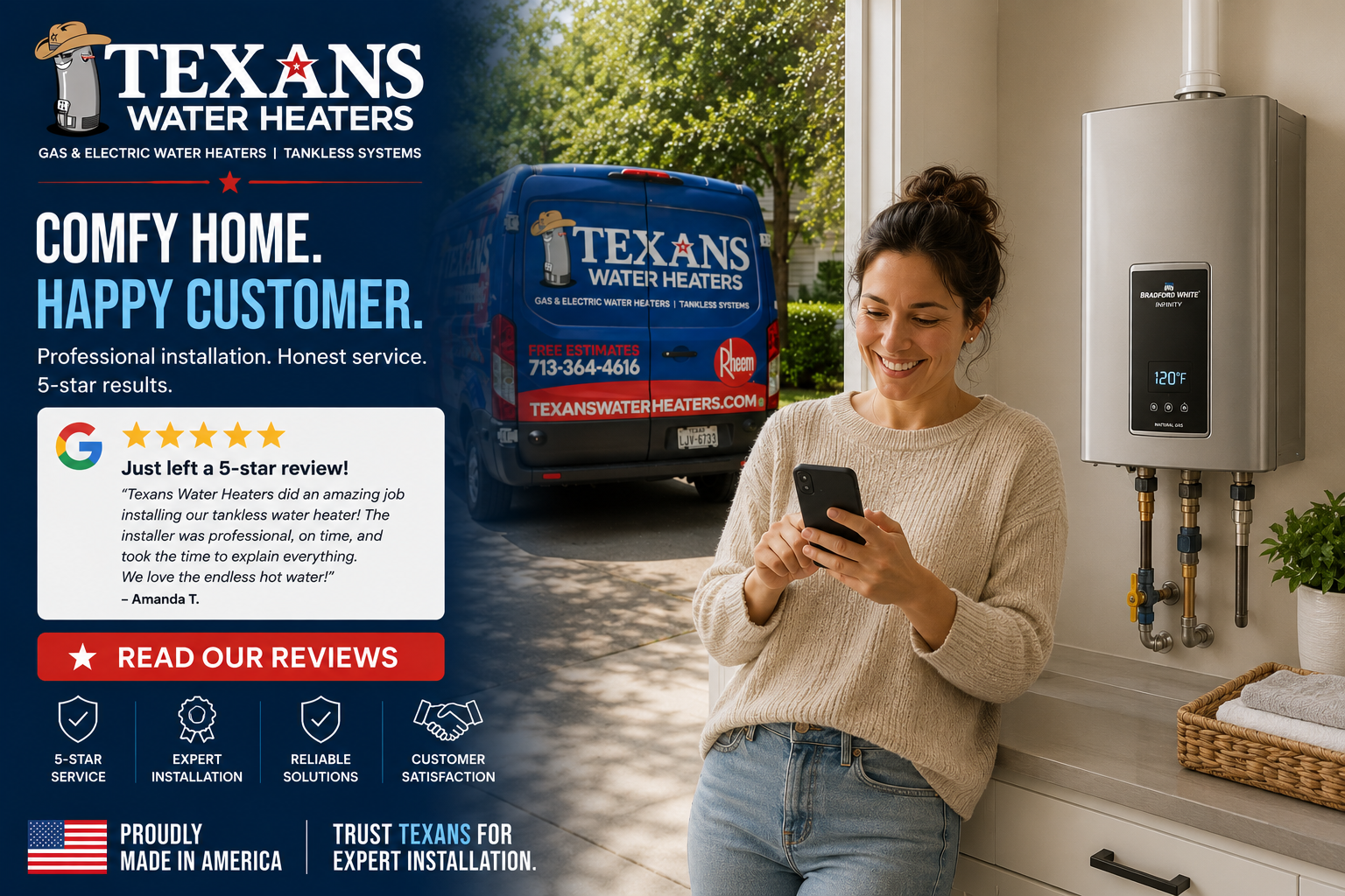 Texans Water Heaters ad showing a smiling woman using a smartphone beside a wall-mounted water heater with a branded van in the background.
